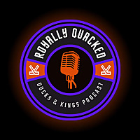 Royally Quacked: An LA Kings and Anaheim Ducks Hockey Podcast