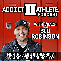 Addict II Athlete Podcast