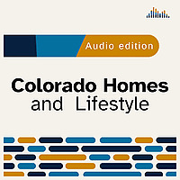 Colorado Homes and Lifestyles