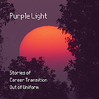 Purple Light - Stories of Career Transition Out of Uniform