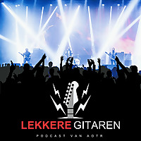 Lekkere Gitaren Podcast - Rock, Punk en Metal liefhebbers!