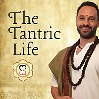 The Tantric Life