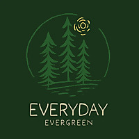 Everyday Evergreen