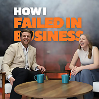 How I Failed in Business
