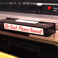 Be Kind, Please Rewind!