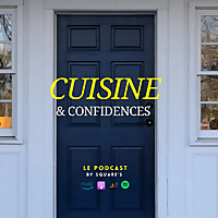 CUISINE ET CONFIDENCES