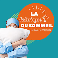 La fabrique du sommeil