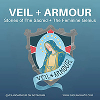 Veil + Armour: Holiness in Motherhood and Daily Life