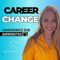 Career Change - Wege zum Quereinstieg