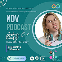 NDV Podcast: Neurodiverse Voices