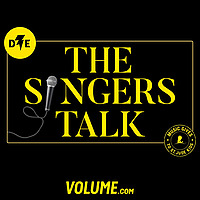The Singers Talk