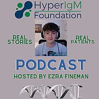 The Hyper IgM Podcast