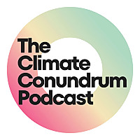 The Climate Conundrum Podcast