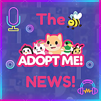 The Adopt Me News! (A Roblox Adopt Me Podcast)