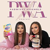 Pad Wives Assemble - Unfiltered