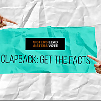 Clapback. Get The Facts.