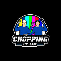Chopping It Up - An Editing Podcast