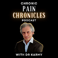 Chronic Pain Chronicles with Dr Karmy