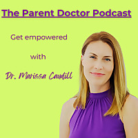 The Parent Doctor Podcast