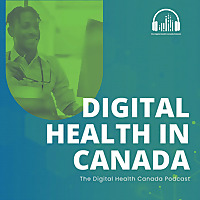 Digital Health in Canada
