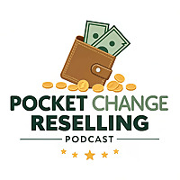 Pocket Change Reselling Podcast