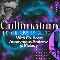 Cultimatum: The Cult & Human Trafficking Podcast