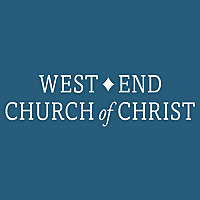 West End Church of Christ Sermons