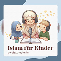 Islam f&uuml;r Kinder