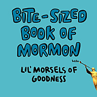 Bite-Sized Book of Mormon