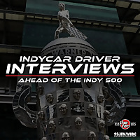 IndyCar Driver Interviews Ahead Of The Indy 500
