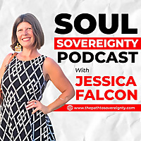 Soul Sovereignty Podcast