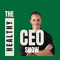 The Healthy CEO Show