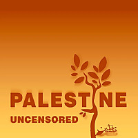 Palestine Uncensored