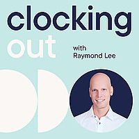 Clocking Out with Raymond Lee