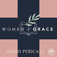 Grace Bible Church - Women of Grace