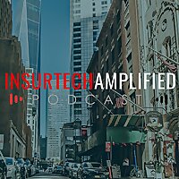 InsurTech Amplified
