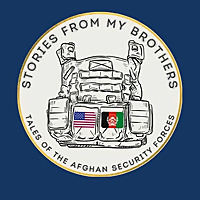 Stories From My Brothers: Tales of the Afghan Security Forces