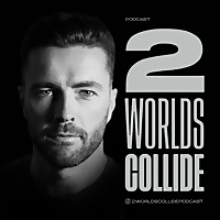 2 Worlds Collide Podcast