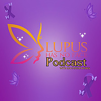 Lupus has No face Podcast