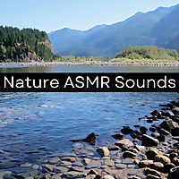 Nature ASMR Sounds