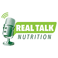 Real Talk Nutrition Podcast