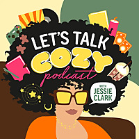 Let's Talk Cozy