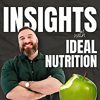 Insights with Ideal Nutrition