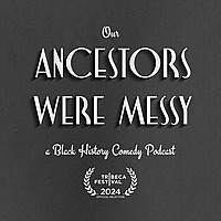Our Ancestors Were Messy