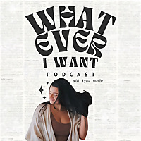 whatever I want with kyra marie