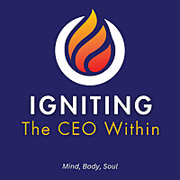 Igniting the CEO Within