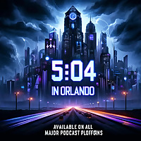 5:04 in Orlando