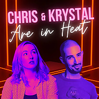 Chris & Krystal Are In Heat