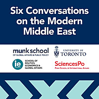 Six Conversations on the Modern Middle East
