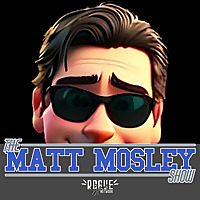 The Matt Mosley Show